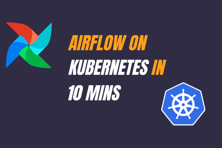 Airflow On Kubernetes: Get Started In 10 Mins - Marclamberti